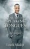The Gift of Speaking in Tongues