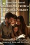 QUESTIONS FROM a TROUBLED HEART: Finding Peace in the Loving Answers of Jesus and His Word