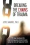 Breaking the Chains of Trauma: A 30-Day Devotional Overcoming Generational Trauma Using the Story of Sojourner Truth