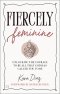 Fiercely Feminine