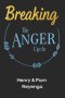 Breaking the Anger Cycle