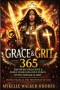 Grace and Grit 365-Day Manual For The Woman of God