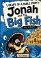 Diary of a Bible Story | Jonah and the Big Fish