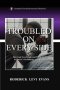 Troubled on Every Side: How God Uses People and Problems to Prepare Us for Ministry and Service