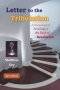 Letter to the Tribulation: A Chronological Retelling of the Book of Revelation (KJV)