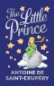 The Little Prince (deluxe Hardbound Edition)