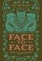 Face to Face: A Novel of the Reformation Volume 2