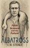 Albatross: Faith, Science, and the Future