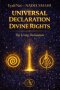 UNIVERSAL DECLARATION OF DIVINE RIGHTS: For a sovereign, vibrant, and conscious humanity