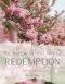 The Well Read Bible Project | Spring Edition: Redemption