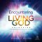 Encountering the Living God
