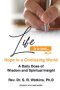 Life is a Test: Hope in a Confusing World - Volume 4
