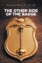 The Other Side of the Badge