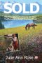 SOLD: The True Story of A Young Girl Trafficked in A Small Montana Town