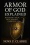 Armor of God Explained: Defending Your Soul Against Darkness