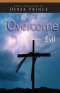 How to Overcome Evil CD