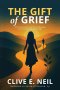 The Gift of Grief