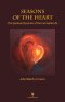 Seasons of the Heart: The Spiritual Dynamic of the Carmelite Life