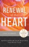 Renewal Of The Heart