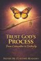 Trust God's Process: From Caterpillar to Butterfly