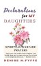 Declarations for My Daughters