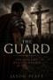 The Guard: The Man Who Held the Hammer