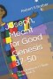 Joseph - Meant for Good: Genesis 37-50: (The Schoolmaster's Study Series Book 3)