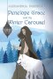 Penelope Grace and the Winter Carousel