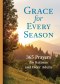 Grace For Every Season