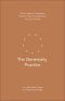 The Generosity Practice: A Four-Session Companion Guide to Help You Experience the Joy of Giving