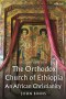 Orthodox Church Of Ethiopia