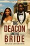 The Deacon and His Bride: The Church Chronicles Book II