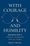 With Courage and Humility