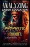 Analyzing Labor Education in the Prophetic Books of Daniel