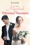 I Was Married to a "Christian" Narcissist
