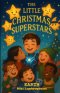 The Little Christmas Superstars: EARTH
