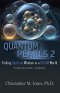 Quantum Pearls 2: Finding Spiritual Wisdom in a STEAM World