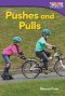 Pushes And Pulls