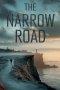 The Narrow Road