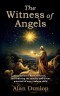 The Witness of Angels