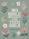 365 Bible Affirmations for Teen Girls: A Daily Devotional