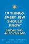 10 Things Every Jew Should Know Before They Go to College