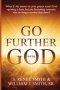 GO FURTHER WITH GOD