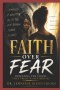 Faith Over Fear: Defeating the Voices That Tried to Destroy Me