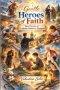 Gentle Heroes of Faith: Short Stories of Catholic Saints for Children