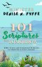 101 Scriptures for Tomorrow: Bible Verses and Scriptural Promises to Stand on in Every Season