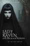 Lady Raven and The Black Wedding