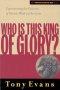 Who Is This King of Glory?