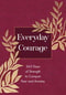 Everyday Courage