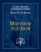 Matthew 11:2-20:34 Concordia Commentary Study Series